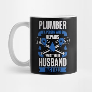 Funny Plumber Pipefitter Gift Mug